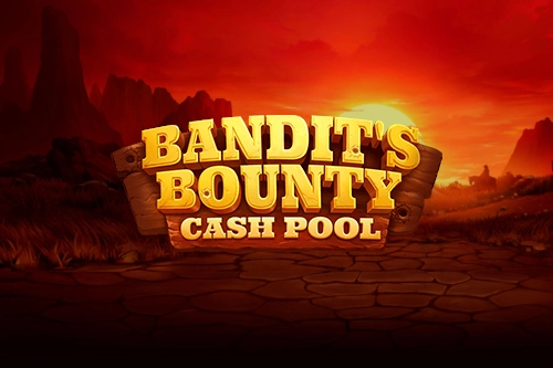 14844 bandits bounty cash pool